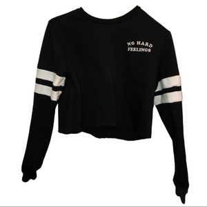 Forever 21 No hard feelings sweatshirt
